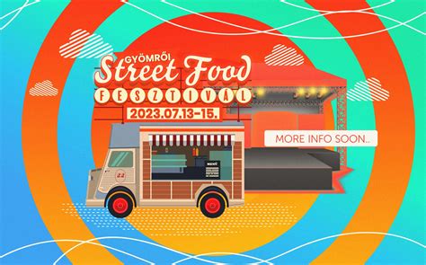 gyömrői street food|Fesztivál info – Gyömrői Street Food Fesztivál